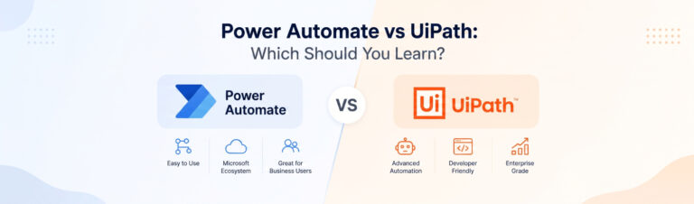 Power Automate vs UiPath: Which Should You Learn?