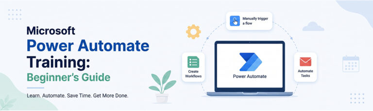 Microsoft Power Automate Training: Beginner’s Guide