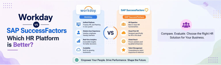 Workday vs SAP SuccessFactors: Which HR Platform is Better?
