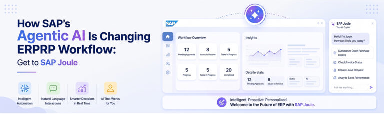 How SAP’s Agentic AI Is Changing ERP Workflow: Get to SAP Joule